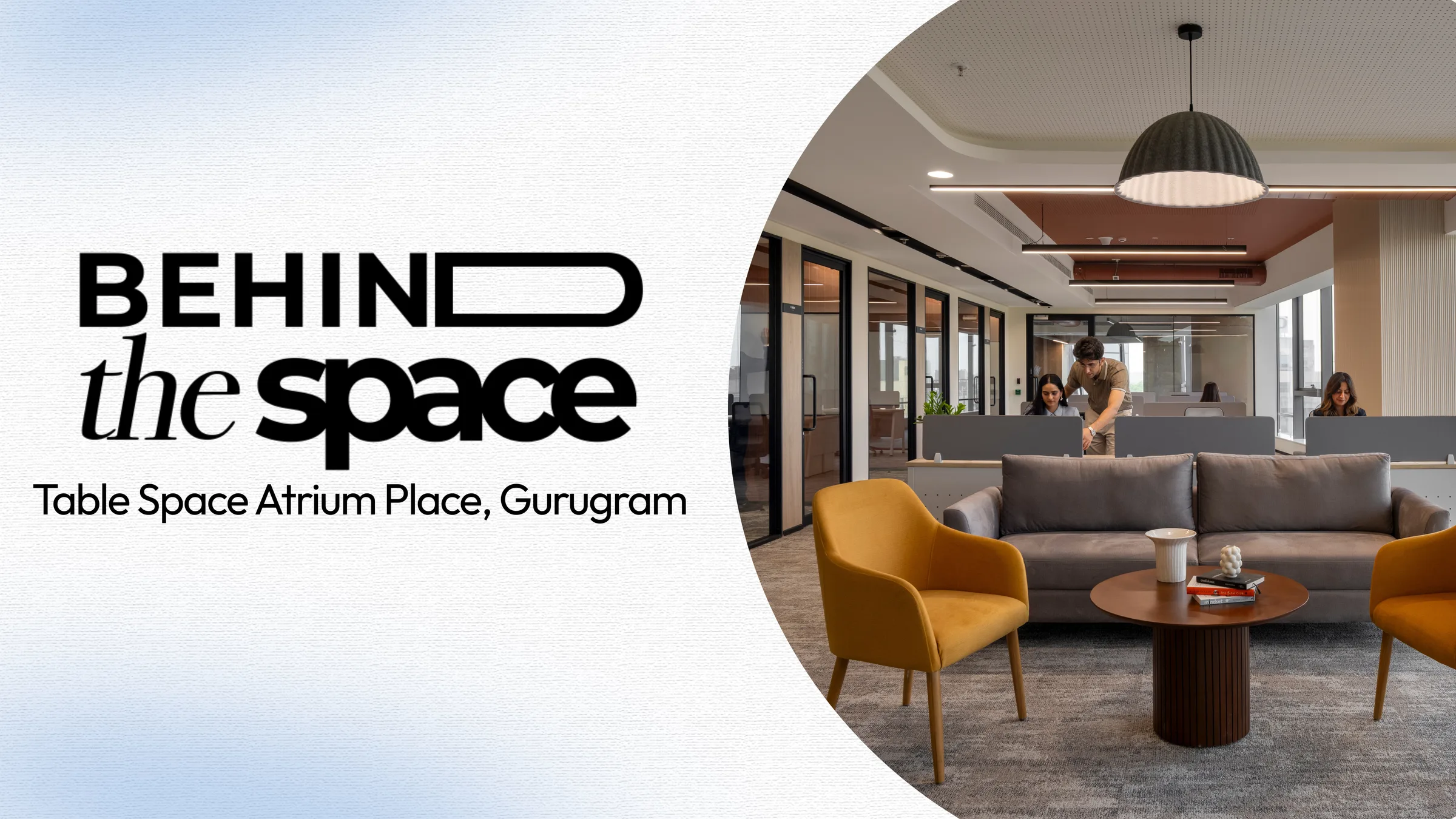 Table Space Atrium Place: Designing Continuity Through Curves