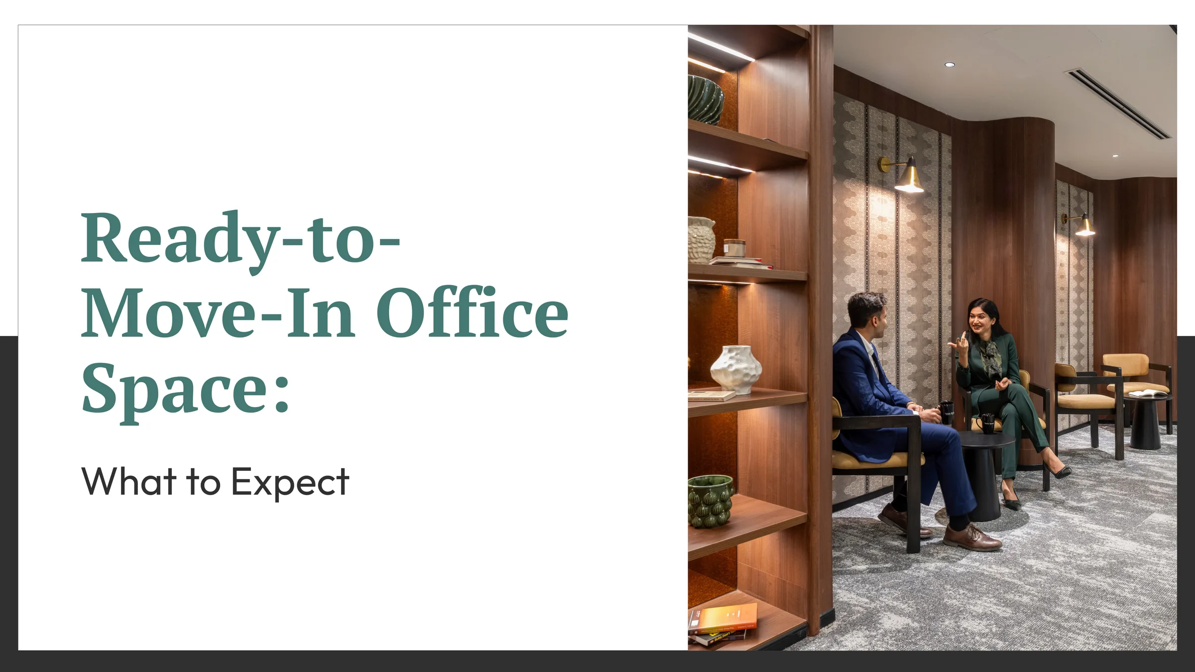 Ready-to-Move-In Office Space: What to Expect