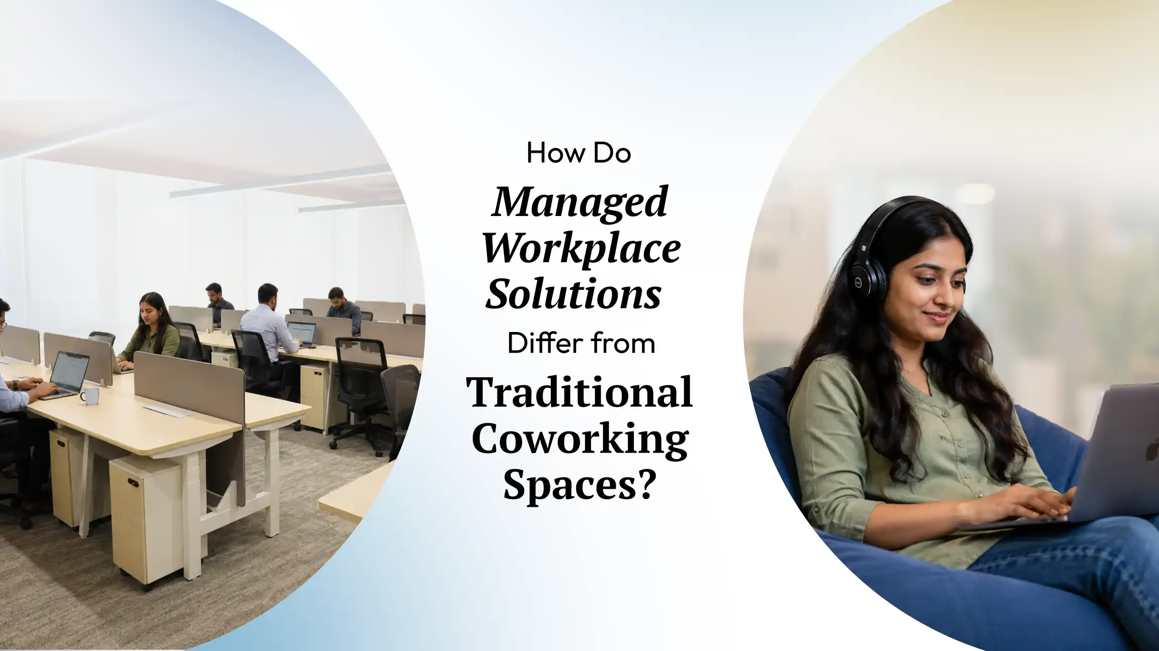 workplace solutions vs traditional coworking